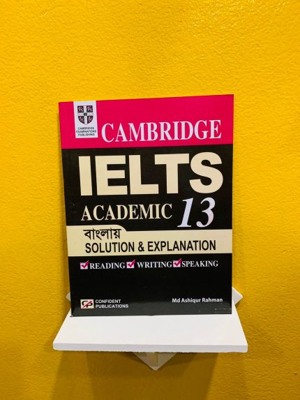 Cambridge IELTS 13 Bangla Solution & Explanation