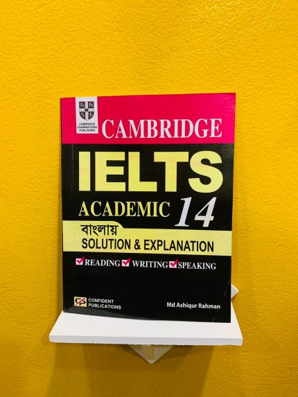 Cambridge IELTS 14 Bangla Solution & Explanation