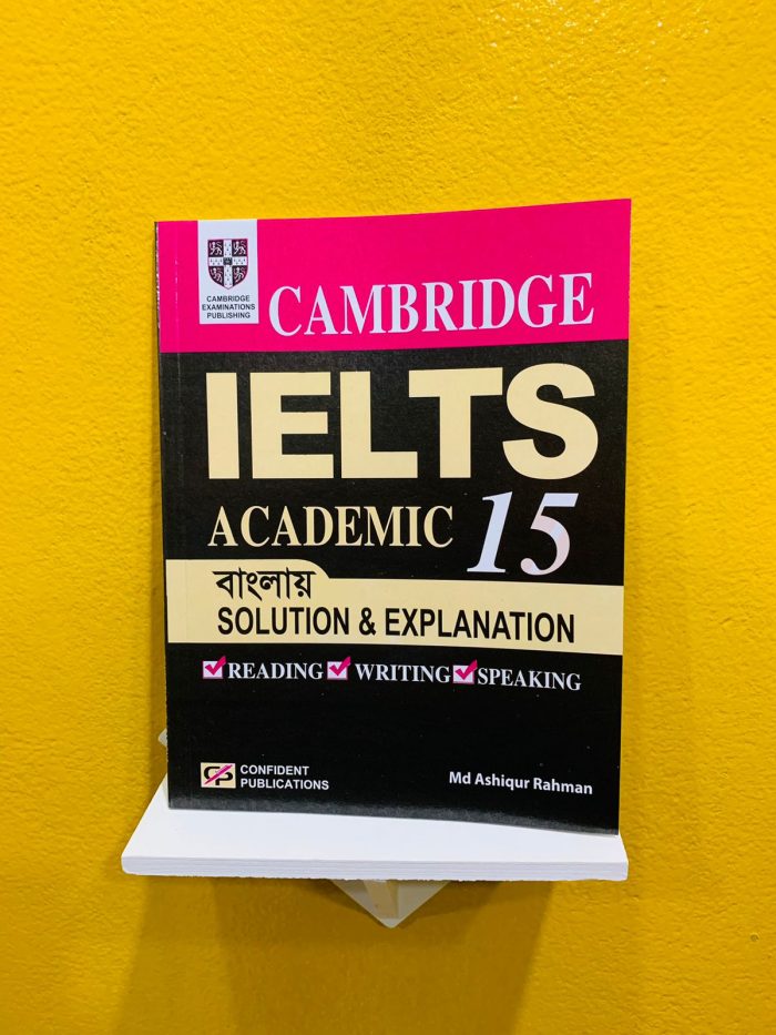 Cambridge IELTS 15 Bangla Solution & Explanation