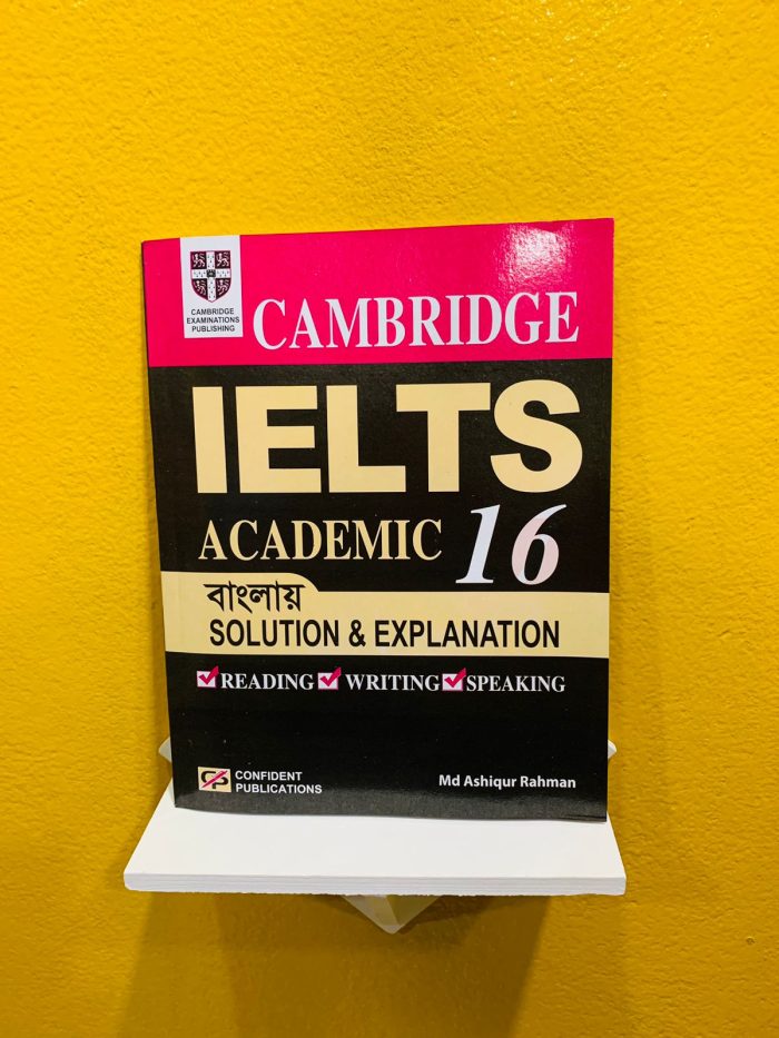 Cambridge IELTS 16 Bangla Solution & Explanation