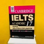 Cambridge IELTS 17 Bangla Solution & Explanation
