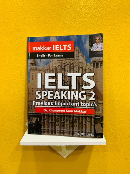 Makkar IELTS Speaking 2