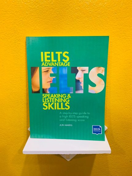 IELTS Advantage Speaking &Listening Skills