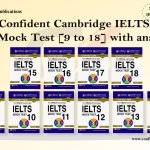 Confident Cambridge IELTS Mock Test (9-18) Total 10 Books