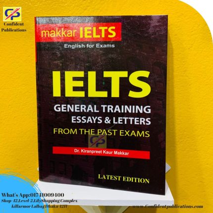 Makkar IELTS General Training Essays & Letters