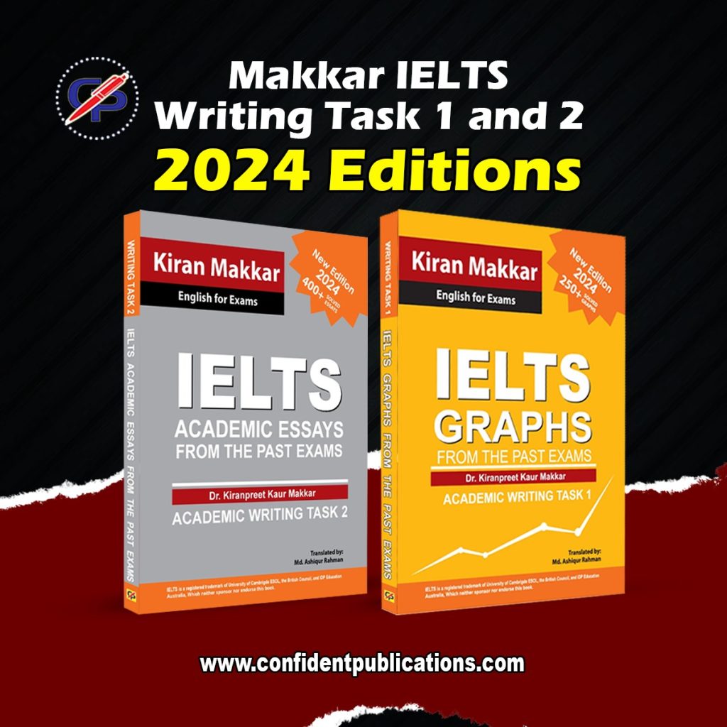 Makkar IELTS Writing Task 1 & 2 (2024 Edition)