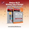 Makkar IELTS Writing Task 2 Essays (2024 Edition)